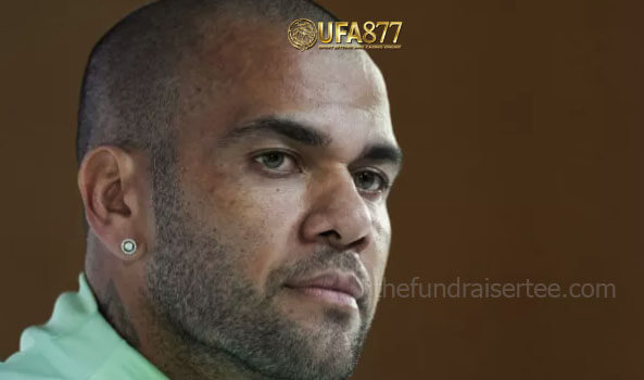 Dani Alves เปลี่ยนแปลงเรื่องราวเกี่ยวกับการล่วงละเมิดทางเพศ