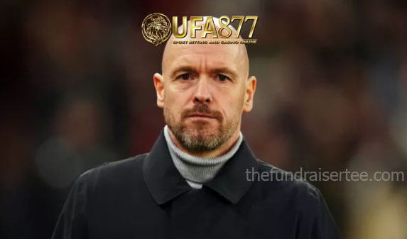 Erik ten Hag กระตุ้นให้ผู้เล่น Man Utd สร้างมรดก