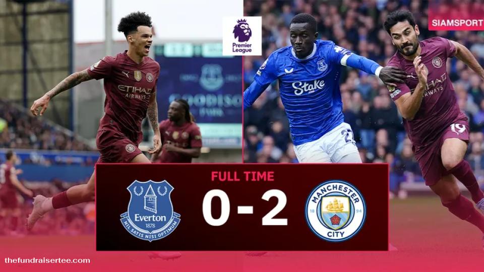 แมนฯ ซิตี้เอาชนะ เอฟเวอร์ตันไปอย่างสวยงามด้วยสกอร์ 2-0 เกมนี้ไม่เพียงแต่ตอกย้ำมาตรฐานอันสูงของทีมของเป๊ป กวาร์ดิโอลา